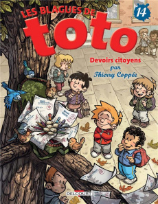 Les Blagues de Toto Tome 14 : Devoirs citoyens - Coppée Thierry