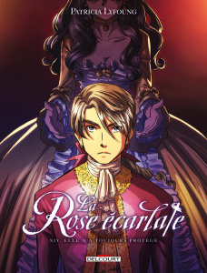 La Rose écarlate Tome 14 : Elle m'a toujours protégé - Lyfoung Patricia ; Ogaki Philippe ; D. Fleur ; Aks