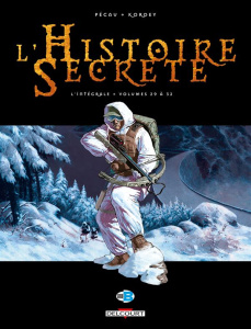 L'Histoire Secrète L'intégrale tomes 29 à 32 - Pécau Jean-Pierre ; Kordey Igor ; O'Grady Len ; Bl