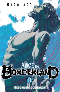 Alice in Borderland Tome 10 - Asô Haro ; Sekiguchi Ryoko