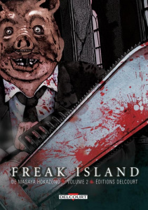 Freak Island Tome 2 - Hokazono Masaya ; Zouzoulkovsky Vincent