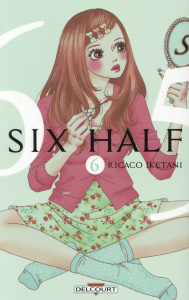 Six Half Tome 6 - Iketani Ricaco