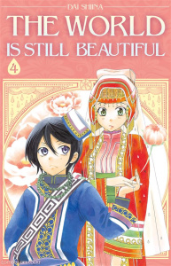 The world is still beautiful Tome 4 - Shiina Dai ; Brun Julia
