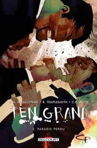 Ten Grand Tome 2 : Paradis perdu - Straczynski Joe Michael ; Templesmith Ben ; Smith