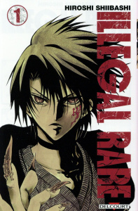 Illegal rare Tome 1 - Shiibashi Hiroshi ; Honnoré Patrick