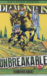 Diamond is unbreakable - Jojo's Bizarre Adventure Tome 5 - Araki Hirohiko ; Fujimoto Satoko
