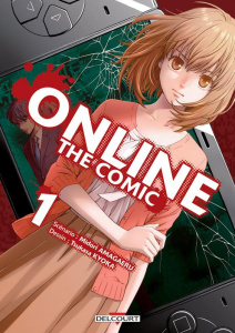 Online The Comic Tome 1 - Amagaeru Midori ; Kyoka Tsukasa ; Kakiichi Yuki