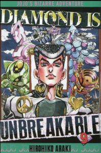 Diamond is unbreakable - Jojo's Bizarre Adventure Tome 9 - Araki Hirohiko ; Fujimoto Satoko ; Prezman Anthony
