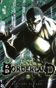 Alice in Borderland Tome 13 - Asô Haro ; Sekiguchi Ryoko