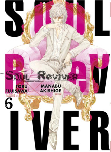 Soul Reviver Tome 6 - Fujisawa Tôru ; Akishige Manabu ; Giner Pierre