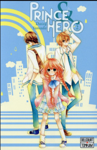 Prince et Héros Tome 2 - Yamada Daisy ; Gerriet Julie