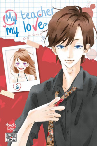 My teacher, my love Tome 3 - Kôda Momoko ; Gerriet Julie