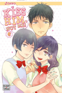 Kiss him, not me ! Tome 6 - JUNKO