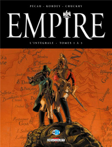 Empire Intégrale tomes 1 à 3 : Le général fantôme ; Lady Shelley ; Opération Suzerain - Pécau Jean-Pierre ; Kordey Igor ; Chuckry Chris