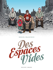 Des espaces vides - Francisco Miguel ; Boschet Jean-Michel