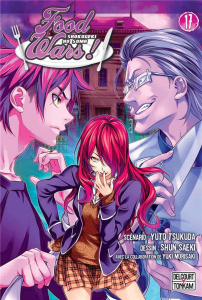 Food Wars ! Tome 17 : Sanction pour l'exemple - Tsukuda Yuto ; Saeki Shun ; Morisaki Yuki ; Lebrun