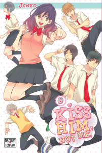 Kiss him, not me ! Tome 9 - JUNKO
