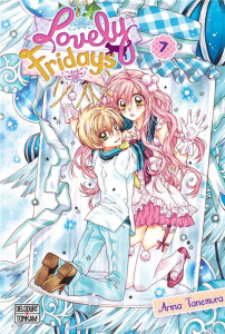 Lovely Fridays Tome 7 - Tanemura Arina ; Thévenon Anne-Sophie