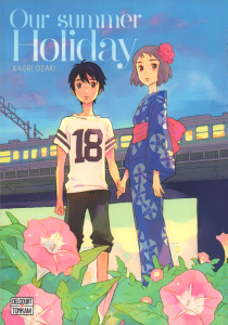 Our Summer Holiday - Ozaki Kaori ; Honnoré Patrick
