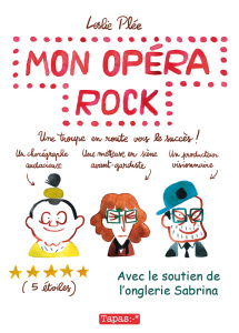 Mon opéra rock - Plée Leslie