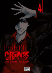 Perfect Crime Tome 4 - Miyatsuki Arata ; Kanzaki Yûya ; Nabhan Fabien