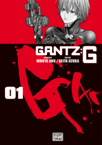 Gantz:G Tome 1 - Oku Hiroya ; Iizuka Keita ; Brunelli Ilan