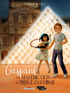 Gaspard et la malédiction du Prince-Fantôme - Dethan Isabelle