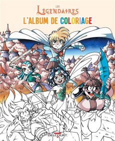 Les Légendaires. L'album de coloriage - Sobral Patrick