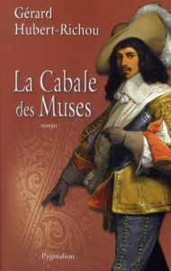 La cabale des muses - Hubert-Richou Gérard