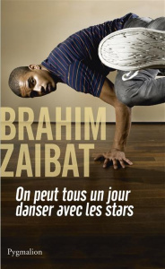 On peut tous un jour danser avec les stars - Zaibat Brahim ; Morel Alain