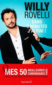 Dans 3 minutes, j'ai fini ! - Rovelli Willy