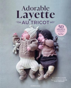 Adorable layette au tricot - Klompelompe