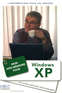 Mon Aide-méoire pour Windows XP - Sehan Jean-François