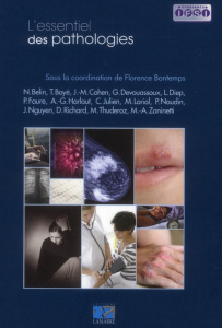 L'essentiel des pathologies - Bontemps Florence, Collectif