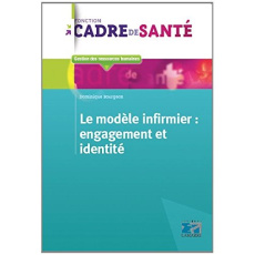 Le modèle infirmier - Bourgeoin D.