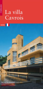 La villa Cavrois - Parsy Paul-Hervé
