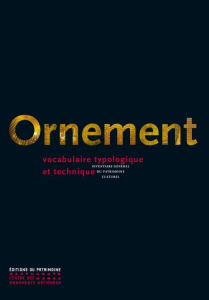 Ornement. Vocabulaire typologique et technique - Finance Laurence de ; Liévaux Pascal