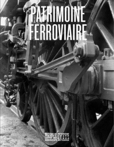 Patrimoine ferroviaire - Fournier Luc ; Lamming Clive ; Bélaval Philippe