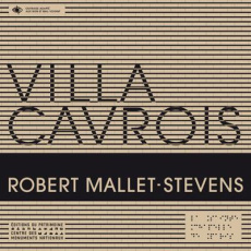 Villa Cavrois. Avec 1 CD audio [BRAILLE - Bouraly Jocelyn