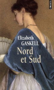 Nord et Sud - Gaskell Elizabeth ; Du Sorbier Françoise