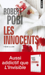Les Innocents - Pobi Robert ; Baignot Arnaud