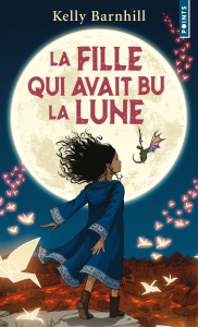La Fille qui avait bu la lune - Barnhill Kelly ; Prémonville Marie de