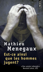 EST-CE AINSI QUE LES HOMMES JUGENT? - MENEGAUX MATHIEU