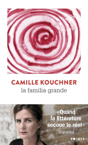 La familia grande - Kouchner Camille