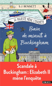 Sa Majesté mène l'enquête/02/Bain de minuit à Buckingham - Bennett S.J.