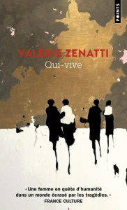 Qui-vive - Zenatti Valérie
