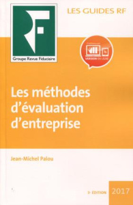 Les méthodes d'évaluation d'entreprise - Palou Jean Michel
