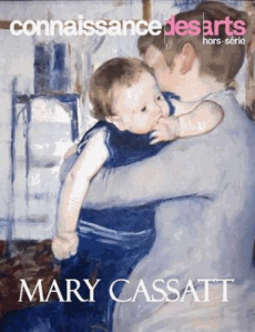 Mary Cassatt - Une impressionniste américaine à Paris - Collectif