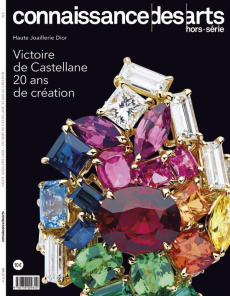 Connaissance des Arts Hors-série N° 886 : Victoire de Castellane, 20 ans de création. Haute joailler - Boyer Guy