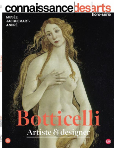 Connaissance des Arts Hors-série N° 944 : Botticelli. Artiste & designer - Boyer Guy